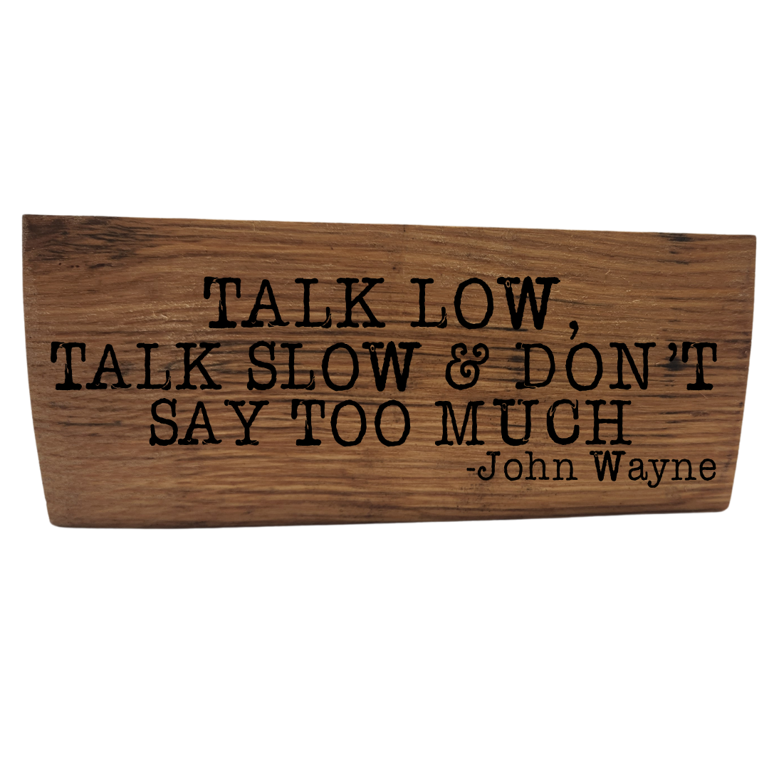 Western Block Sign Laser Engraved Made from Repurposed Whiskey or Wine Barrels