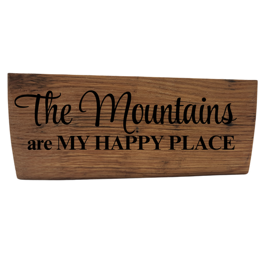 Mountain Block  Sign Laser Engraved  Made from Repurposed Whiskey or Wine Barrels