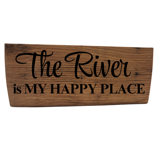 River Block Sign Laser Engraved  Made from Repurposed Whiskey or Wine Barrels