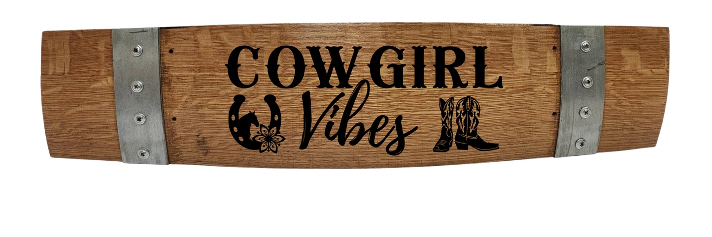 Western Signs with Popular Quotes – Custom Laser Engraved Barrel Stave Sign