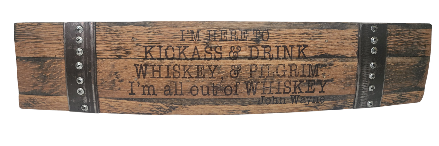 Western Signs with Popular Quotes – Custom Laser Engraved Barrel Stave Sign