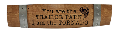 Western Signs with Popular Quotes – Custom Laser Engraved Barrel Stave Sign