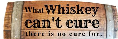 Stave Sign Whiskey Sayings Horizontal 24 Inches XLarge - WhiskeyandWineDesign