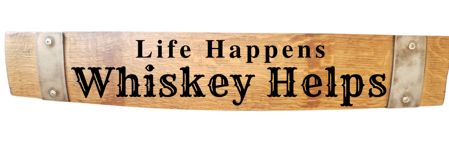 Stave Sign Whiskey Sayings Horizontal 24 Inches XLarge - WhiskeyandWineDesign