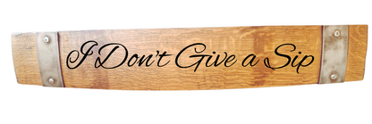 Stave Sign Wine Sayings on Horizontal 28 Inches-WineH28 - WhiskeyandWineDesign