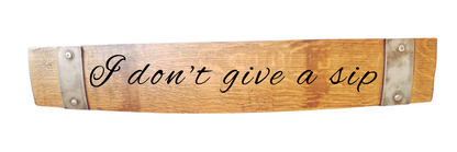 Stave Sign Wine Sayings on Horizontal 28 Inches-WineH28 - WhiskeyandWineDesign