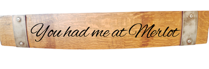 Stave Sign Wine Sayings on Horizontal 28 Inches-WineH28 - WhiskeyandWineDesign